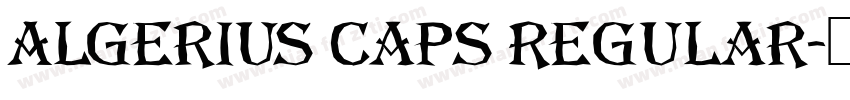 Algerius Caps Regular字体转换
